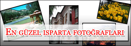 En güzel Isparta Fotoğrafları