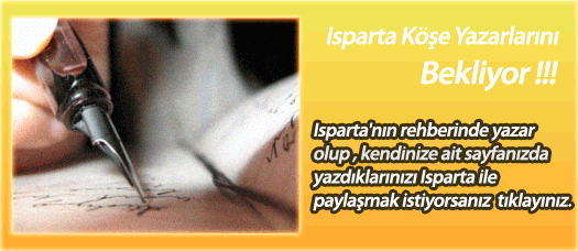 Isparta Köşe Yazıları ve Yazarları